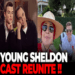 đ±Shock: Young Sheldon Cast reunites after the SHOW ENDING.