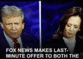 Fox News Makes Last-Minute Offer to Both the Kamala Harris and Donald Trump Campaigns